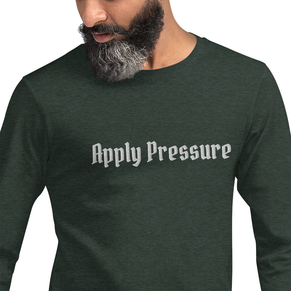 Apply Pressure Long Sleeve Tee