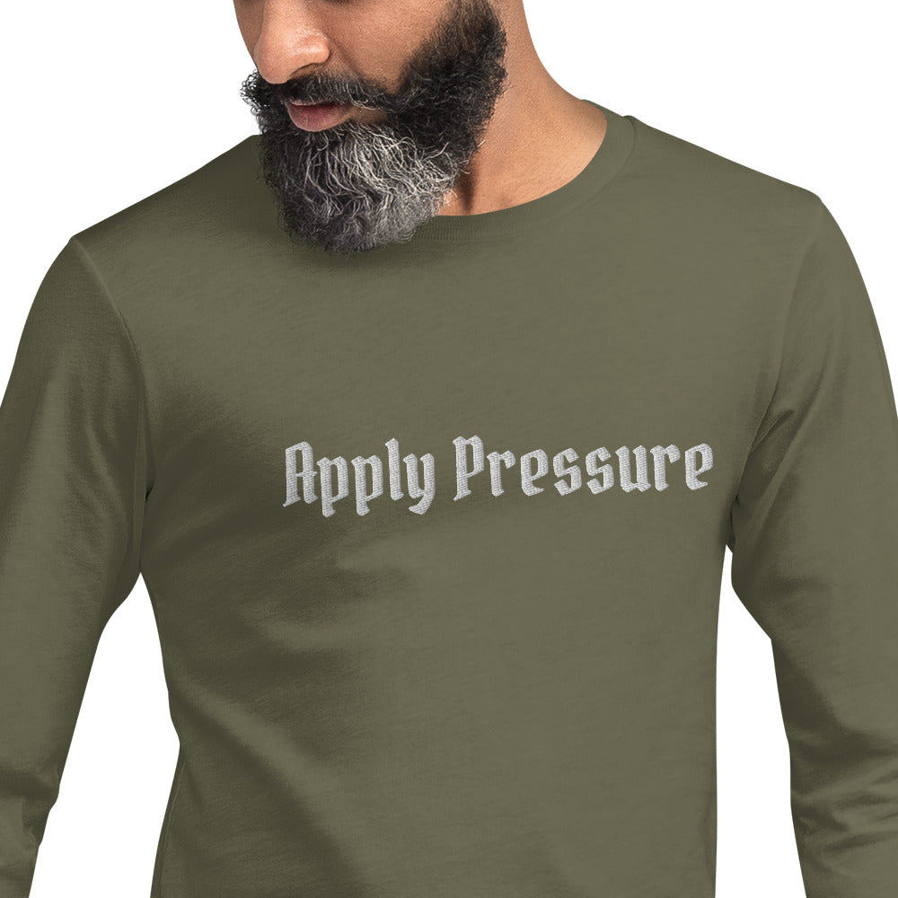Apply Pressure Long Sleeve Tee