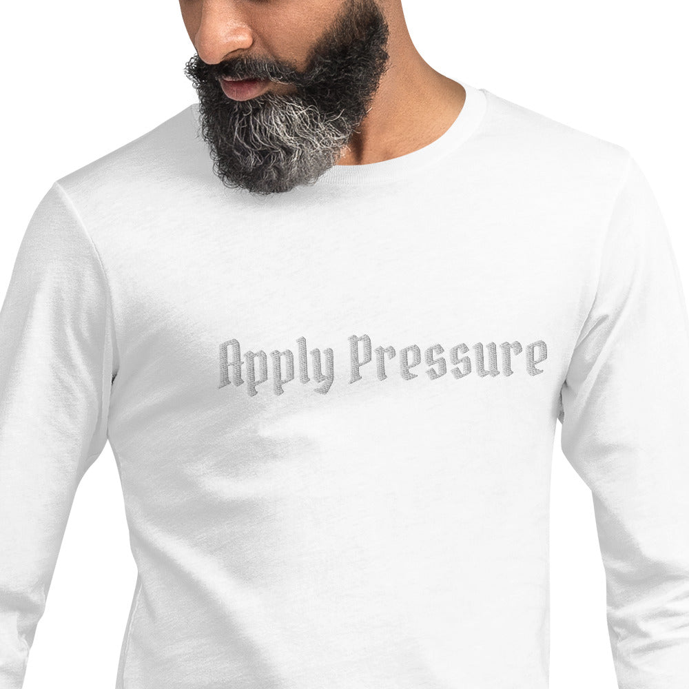 Apply Pressure Long Sleeve Tee