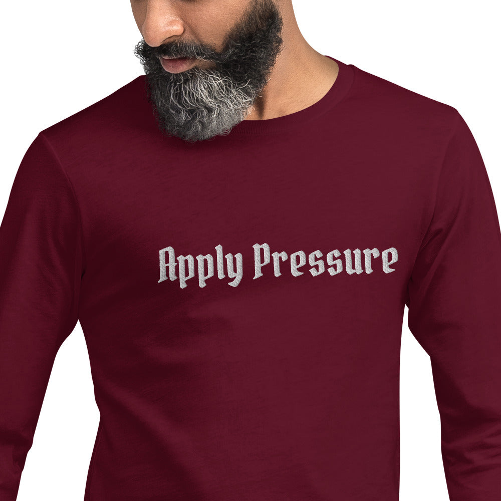 Apply Pressure Long Sleeve Tee